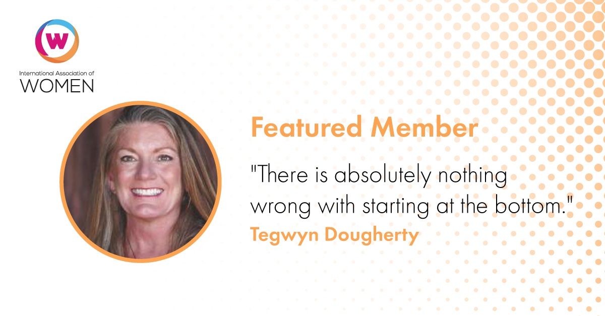 Featured Member: Tegwyn Dougherty started from the ground and worked her way up