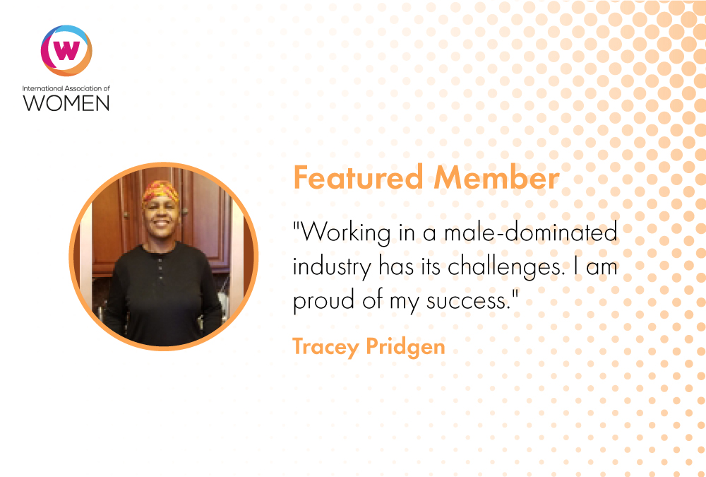 Featured Member: Tracey Pridgen is Finding Success in a Male-dominated Field