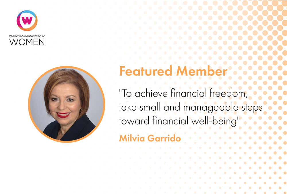 Featured Member: Milvia Garrido is helping women achieve their financial objectives