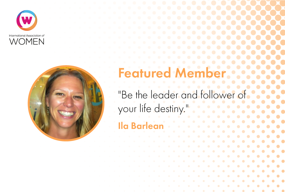 Featured Member: Ila Barlean’s Ultimate Goal is to Heal the Mind, Body and Soul of Her Clients