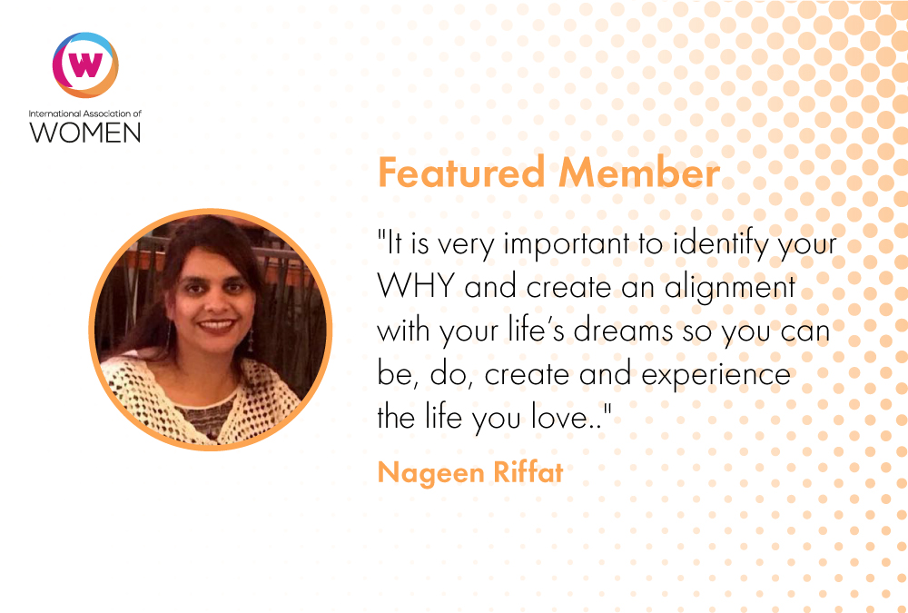 Featured Member: Nageen Riffat is Helping Women Entrepreneurs Achieve Their Goals